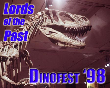 Trip Report - DinoFest 98