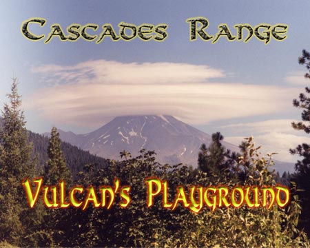 Trip Report - Cascades Range